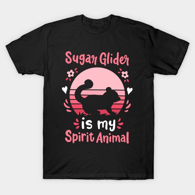 Sugar Glider Spirit Animal T-Shirt by CreativeGiftShop